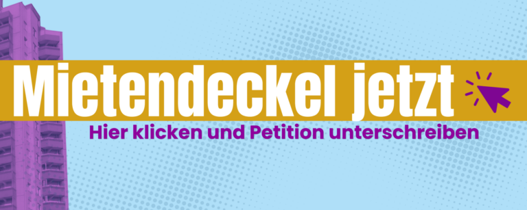 Petition Mietendeckel jetzt